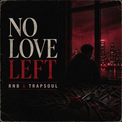 Download Sample pack No Love Left - RnB & Trapsoul
