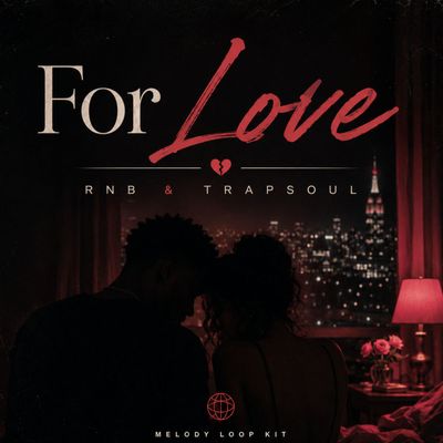 Download Sample pack For Love - RnB & Trapsoul