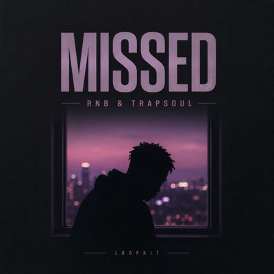 Download Sample pack MISSED - RnB & Trapsoul