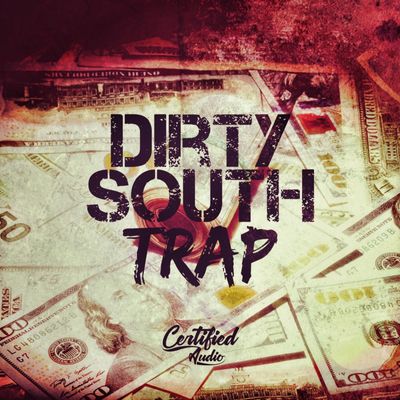 Download Sample pack Dirty South Trap
