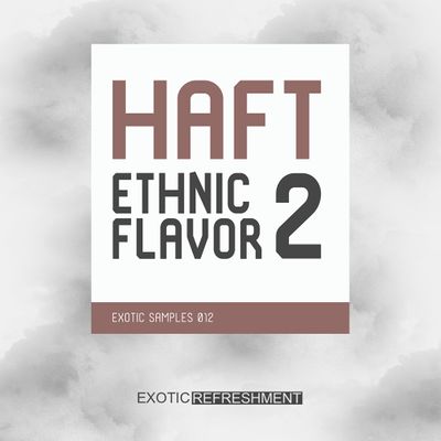 Download Sample pack HAFT Ethnic Flavor 2
