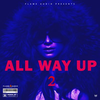 Download Sample pack All Way Up 2