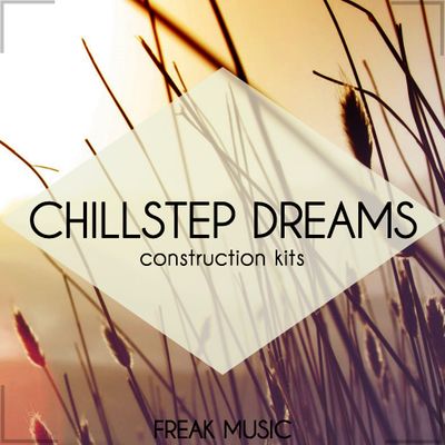 Download Sample pack Chillstep Dreams