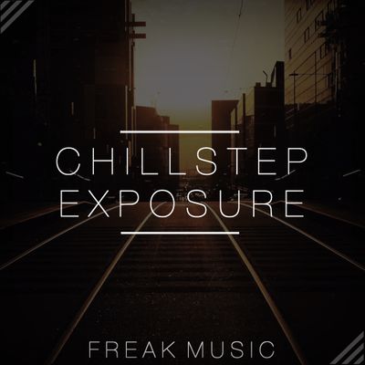 Download Sample pack Chillstep Exposure