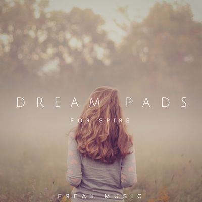 Download Sample pack Dream Pads For Spire