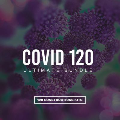 Download Sample pack COVID 120 ULTIMATE BUNDLE