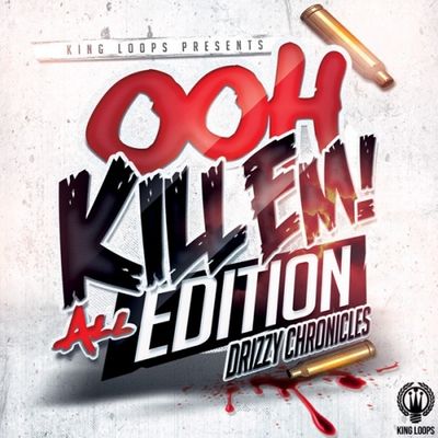 Download Sample pack Drizzy Chronicles: Ooh Kill Em All Edition