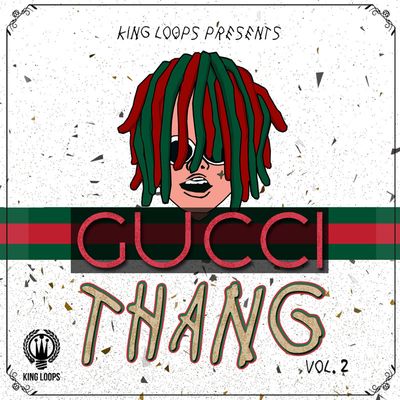 Download Sample pack Gucci Thang Vol 2