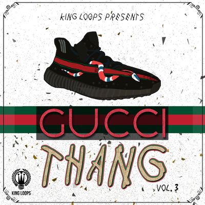 Download Sample pack Gucci Thang Vol 3
