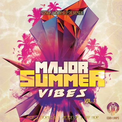 Download Sample pack Major Summer Vibes Vol 1