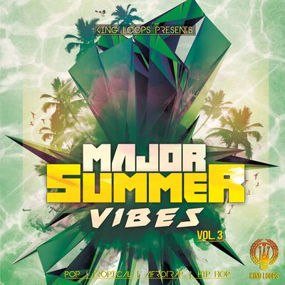 Download Sample pack Major Summer Vibes Vol 3