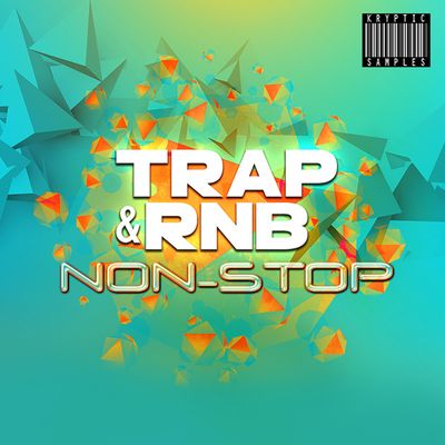 Download Sample pack Trap & RnB Non-Stop