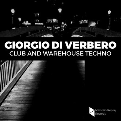 Download Sample pack Giorgio Di Verbero - Club And Warehouse Techno