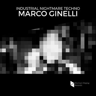 Download Sample pack Marco Ginelli - Industrial Nightmare Techno