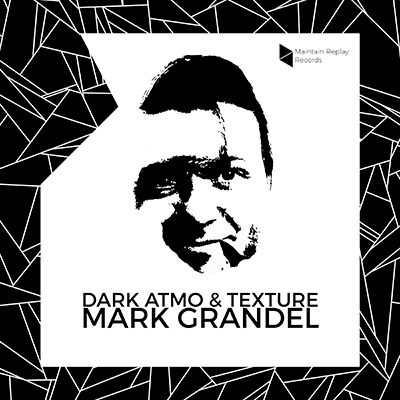 Download Sample pack Mark Grandel - Dark Atmo & Texture Pack