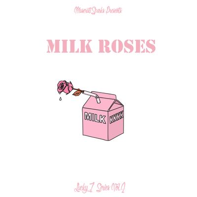 Download Sample pack Milk Roses
