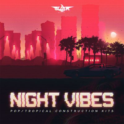 Download Sample pack Night Vibes - Pop / Tropical Construction Kits