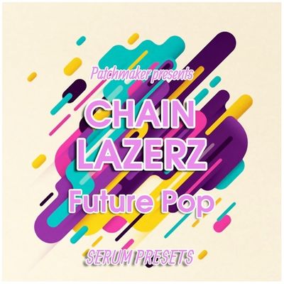 Download Sample pack CHAINLASERZ - Future Pop