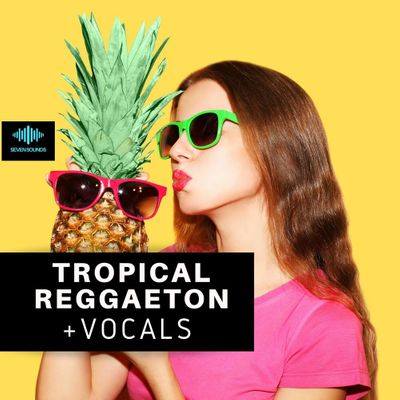 Download Sample pack Tropical Reggaeton