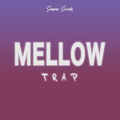 Download Sample pack MELLOW Trap
