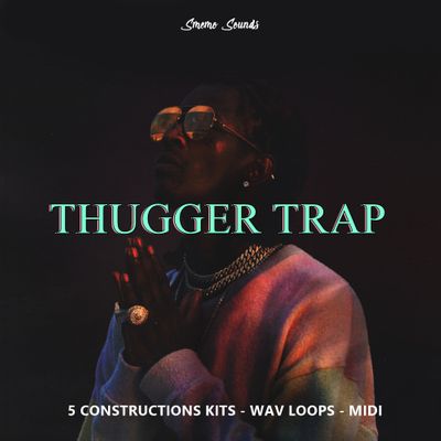 Download Sample pack THUGGER TRAP