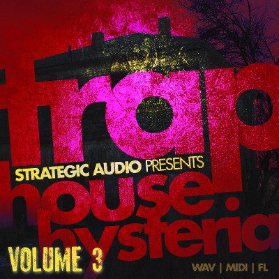 Download Sample pack Trap House Hysteria Vol 3