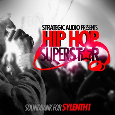Download Sample pack Hip Hop Superstar Soundbank for Sylenth1