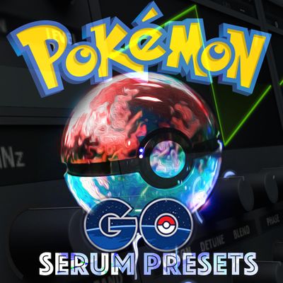 Download Sample pack Pokemon GO Serum Presets