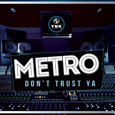 Download Sample pack Metro Don't Trust Ya