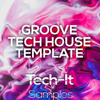 Tech-it Samples - Groove Tech House FL STUDIO Template - Royalty-Free  Samples - r-loops