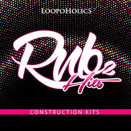 Loopoholics - RnB Hits 2: Construction Kits - Royalty-Free Samples - r-loops