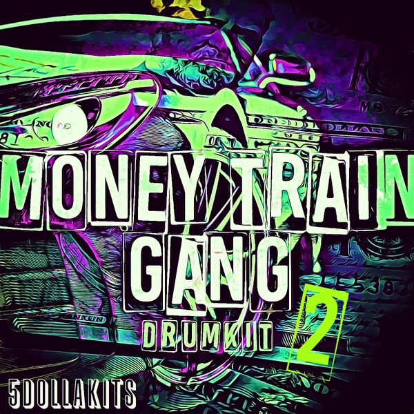 Download Sample pack Money Train Gang 2