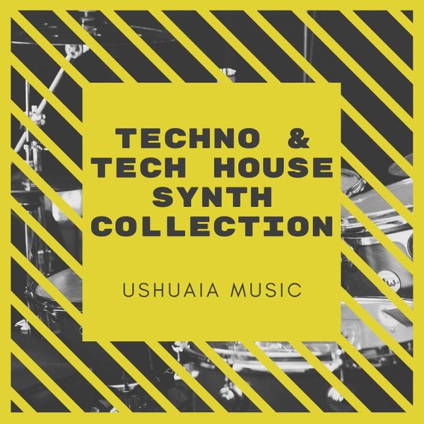 Ushuaia Music Techno & Tech House Synth Collection RoyaltyFree