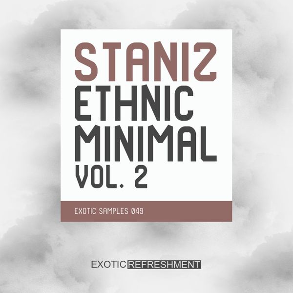 Download Sample pack Staniz Ethnic Minimal vol. 2