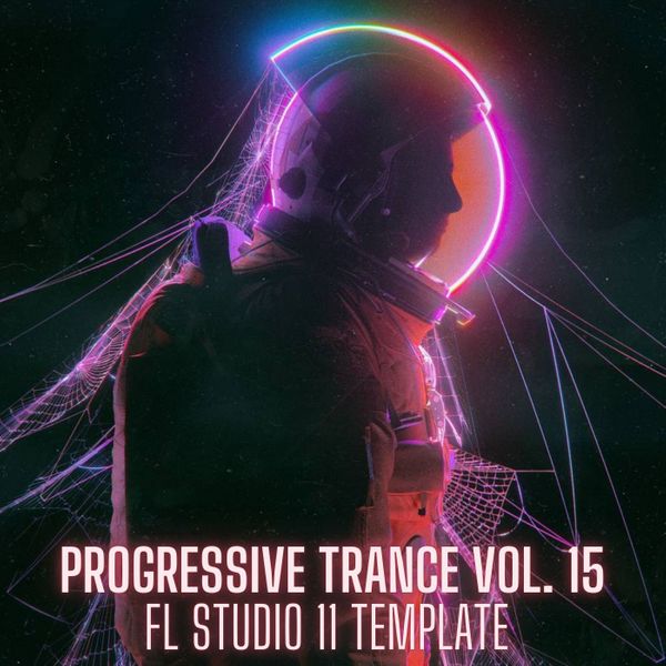Download Sample pack Progressive Trance FL Studio 11 Template Vol. 15