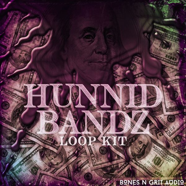 Download Sample pack Hunnid Bandz Loop Kit