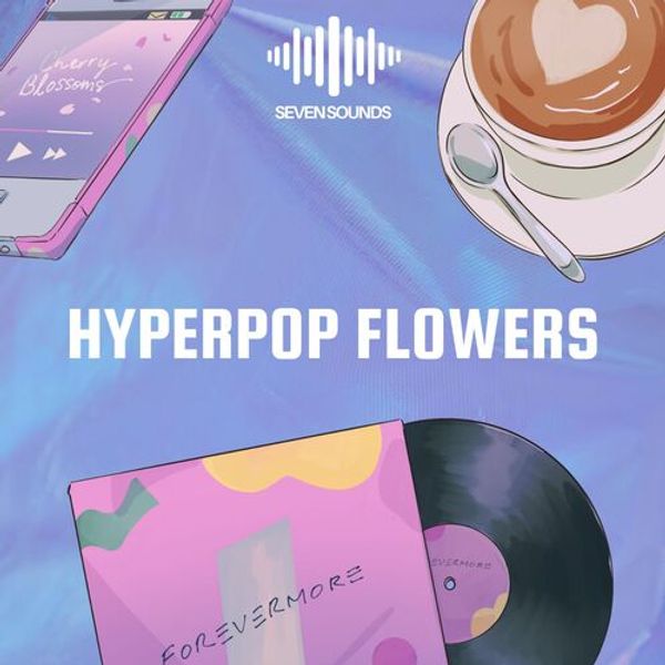 Download Sample pack Hyperpop Flowers
