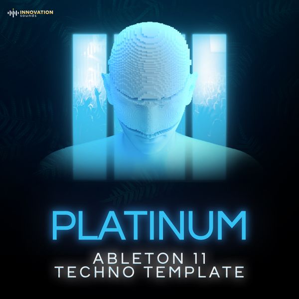 Download Sample pack Platinum - Ableton 11 Techno Template