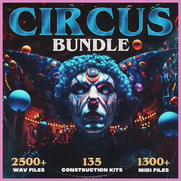 Download Sample pack Circus Bundle Black Friday Deal