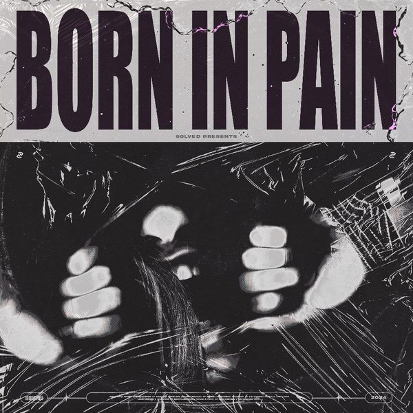 Download Sample pack Born in Pain - All in One