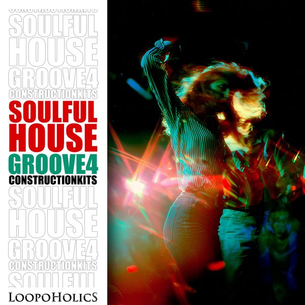 Download Sample pack Soulful House Groove 4: Construction Kits