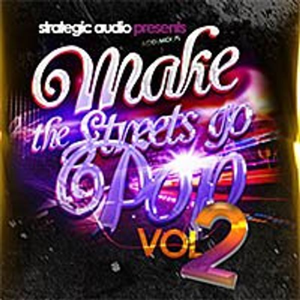 Download Sample pack Make The Streets Go Pop Vol 2