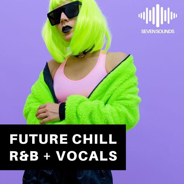 Download Sample pack Future Chill RnB