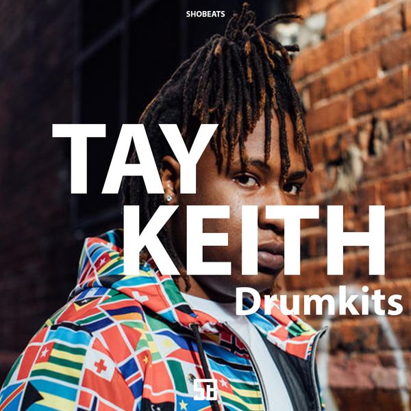 SHOBEATS - TAY KEITH Drumkits - Royalty 