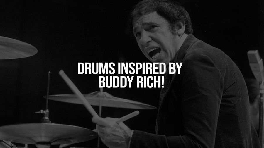 Drums Inspired By Buddy Rich